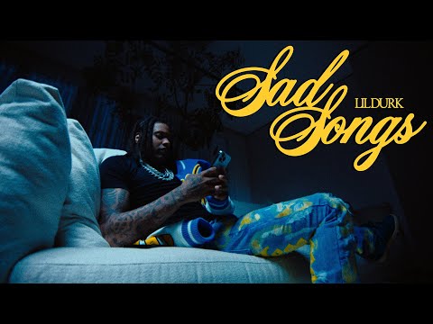 Lil Durk - Sad Songs (Official Video)