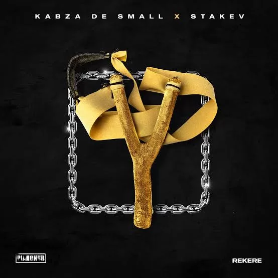 Kabza De Small – Rekere 4 (Reloaded) ft. Stakev & DJ Maphorisa