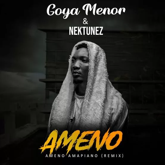 Nektunez - Ameno Amapiano (Remix) ft Goya Menor