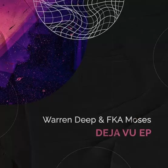 Warren Deep, FKA Moses – Deja Vu