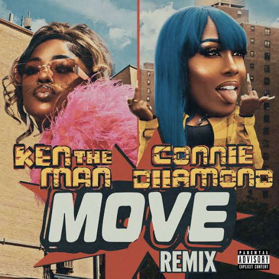 Connie Diiamond – Move (Remix) Ft KenTheMan