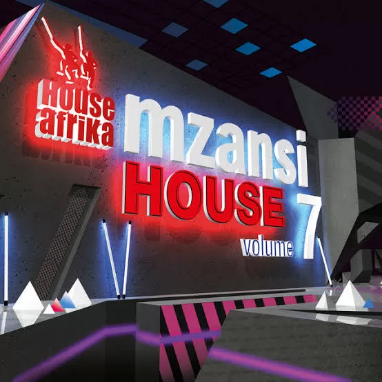 DOWNLOAD House Afrika Mzansi House Volume 7 Album