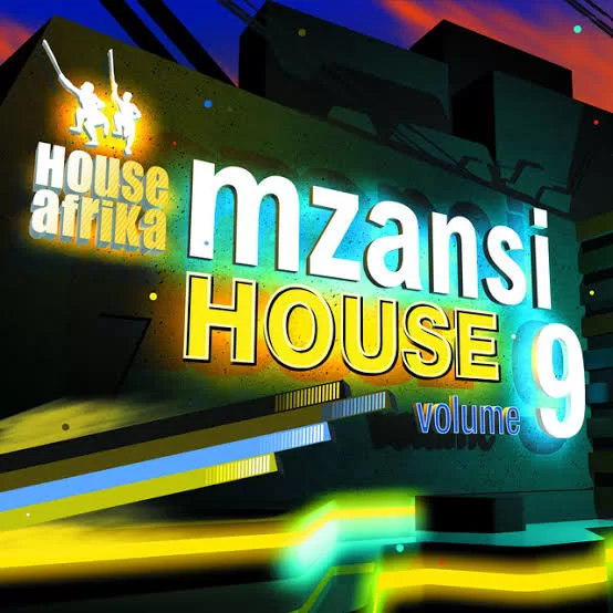 DOWNLOAD Various Artists House Afrika Presents Mzansi House Vol. 9 Album