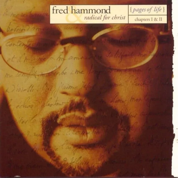 Fred Hammond – You Called Me Friend
