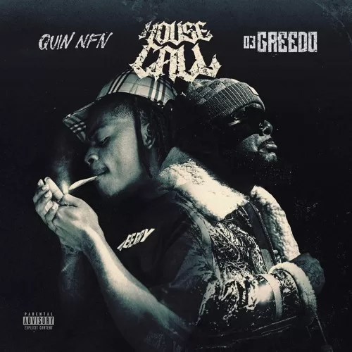 Quin Nfn Ft. 03 Greedo - House Call
