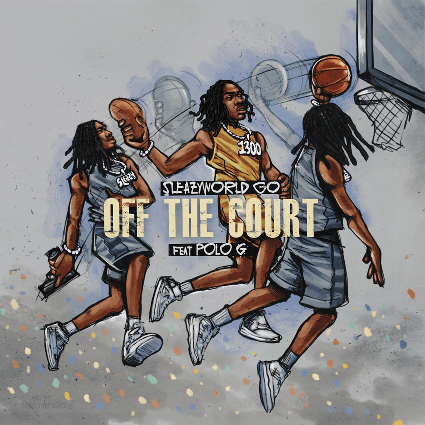 Video: SleazyWorld Go - Off The Court ft. Polo G