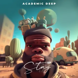 DOWNLOAD Academic Deep Stay EP