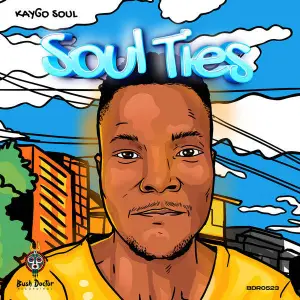 DOWNLOAD Kaygo Soul Soul Ties EP