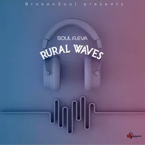DOWNLOAD Soul Fleva Rural Waves EP