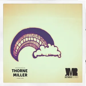 DOWNLOAD Thorne Miller Disappear EP