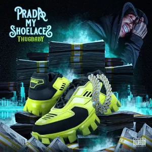 ThugBaby - Prada My Shoelace