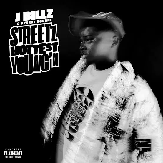 J Billz Streetz & Pi’erre Bourne Hottest Young n Album