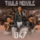 047 Thula Ndivile EP