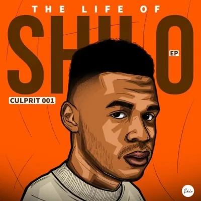 Culprit 001 The Life of Shilo EP