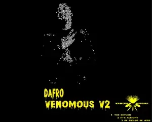 Dafro – Venomous V2 EP