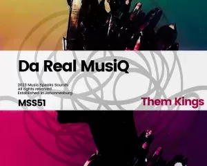 De’Real MusiQ Them Kings EP