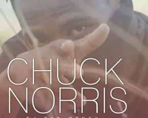 Dj Red Money – Chuck Norris