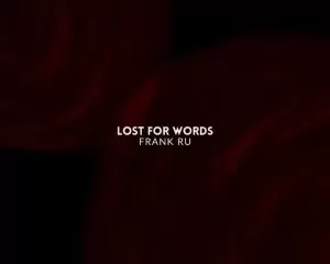 Frank Ru – Lost For Words EP