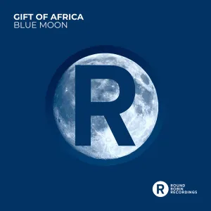 Gift of Africa – Blue Moon Album