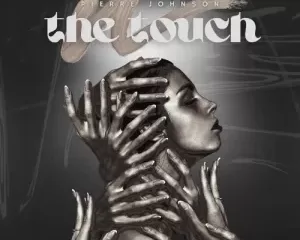 Pierre Johnson – The Touch