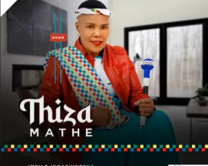 Thiza Mathe Impilo Ingashintsha EP