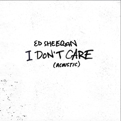 Ed Sheeran - I Don’t Care (Acoustic)