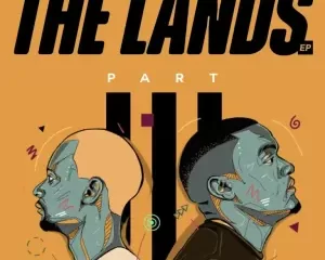 Afro Brotherz The Lands, Pt. 3 Album