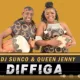DJ Sunco x Queen Jenny [DeCouple] – Diffiga