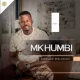 Mkhumbi – Eskhaleni seDlamanzi Album