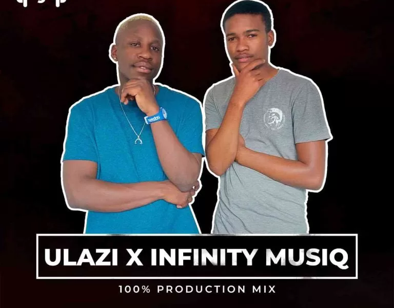 ULAZI & Infinity MusiQ – 100% Production Mix Vol. 9