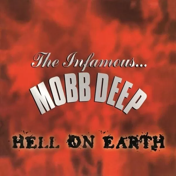 Mobb Deep - Hell on Earth (Front Lines)