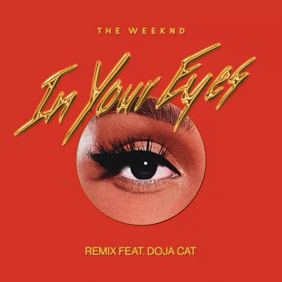 The Weeknd - In Your Eyes Ft. Doja Cat