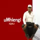 uMhlengi – Iqili EP