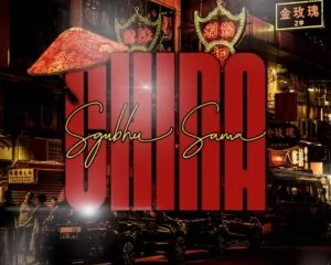Chillibite & Lesmahlanyeng – ‎Sgubhu Sama China ft. Sosa Drip RSA