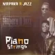 Mapara A Jazz – Piano Strings EP