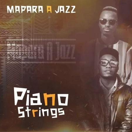 Mapara A Jazz – Piano Strings EP