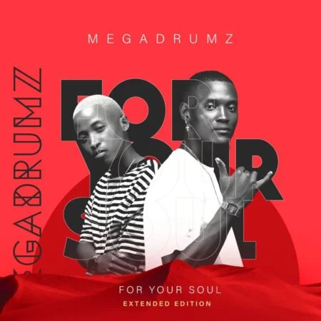 Megadrumz – For Your Soul Extended Edition Album