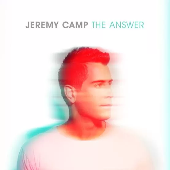 Jeremy Camp - Never Stopped Loving
