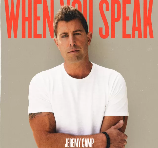 Jeremy Camp - When You Speak