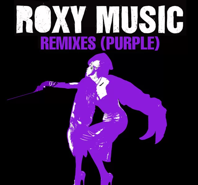 Roxy Music - Editions Of You (Phones Remix)