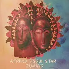 Afriindi & Soul Star – Zumayo (Extended Edit)