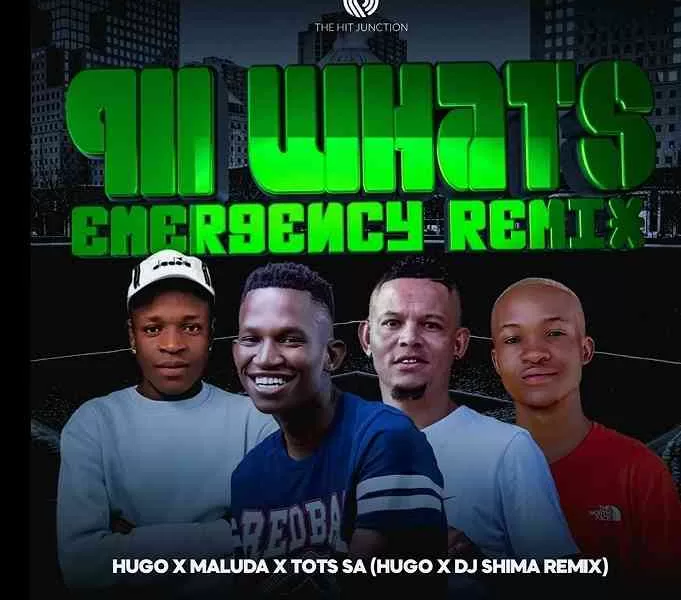 DJ Hugo, Tots SA & Maluda – 911 What’s Your Emergency (Dj Shima Remix)