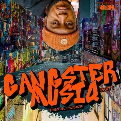 Fiso El Musica – Gangster Musiq Part 1 EP