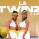 LA Twinz & Airic – Iyeke