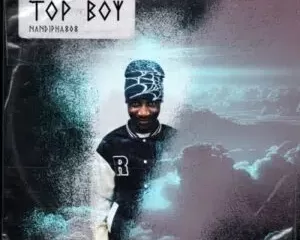 Nandipha808 – Top Boy Album