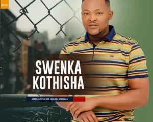 Swenka kothisha – Ziyolanyulwa inkabi endala EP
