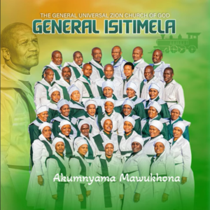 The General Universal Zion Church Of God – Akumnyama mawukhona Album