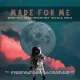 Bernie Cue & Jim Mastershine – Made for Me (Remixes) Album