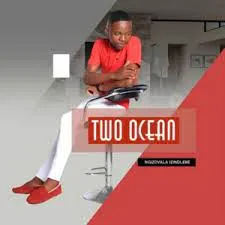 Two Ocean Ngizovala Izindlebe EP