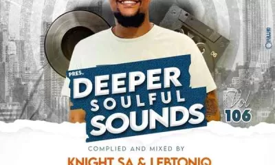 Knight SA & LebtoniQ – Deeper Soulful Sounds Vol.106 (Festive Invasion Exclusive Selection)